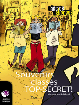 cover image of Souvenirs classés TOP-SECRET